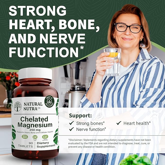 Natural Nutra Chelated Magnesium Oxide 250mg- High Absorption for Strong Bones Heart Health Improves Dental Health Energy Boost Gluten-Free Non-GMO 90Tablets in BPA-Free Recyclable Glass Bottles