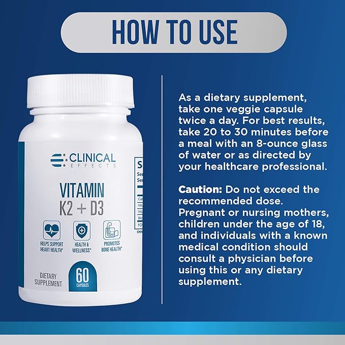 Clinical Effects Vitamin K2 + D3 - K2 + D3 Vitamin Supplement with Bioperine Black Pepper Extract and Calcium for Bone and Heart Health Support - 3 Pack - Max Absorption - Made in The USA