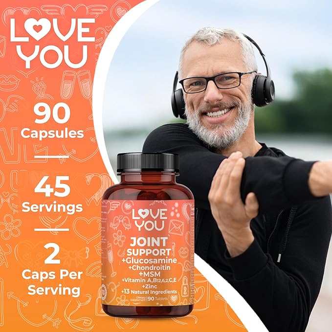 Love You Joint Support Supplement for Relief - Glucosamine Chondroitin MSM &amp Turmeric - Supports Mobility &amp Flexibility (Bones Back Knees Hands) 90 Tablets 45-Day Supply - Made in USA