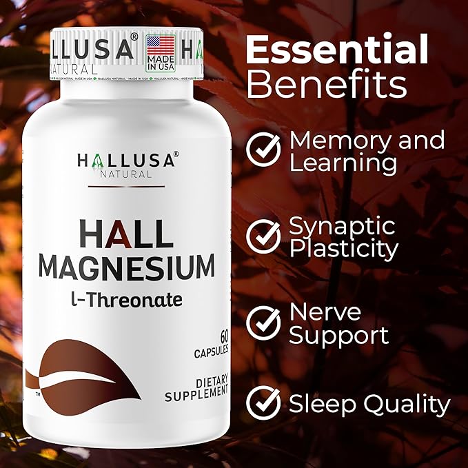 Hallusa Natural Magnesium L-Threonate Capsules 2000mg Cognitive Support Supplement for Brain Health &amp Memory Mental Clarity Focus &amp Sleep Aid Non-GMO Gluten-Free 60 Count