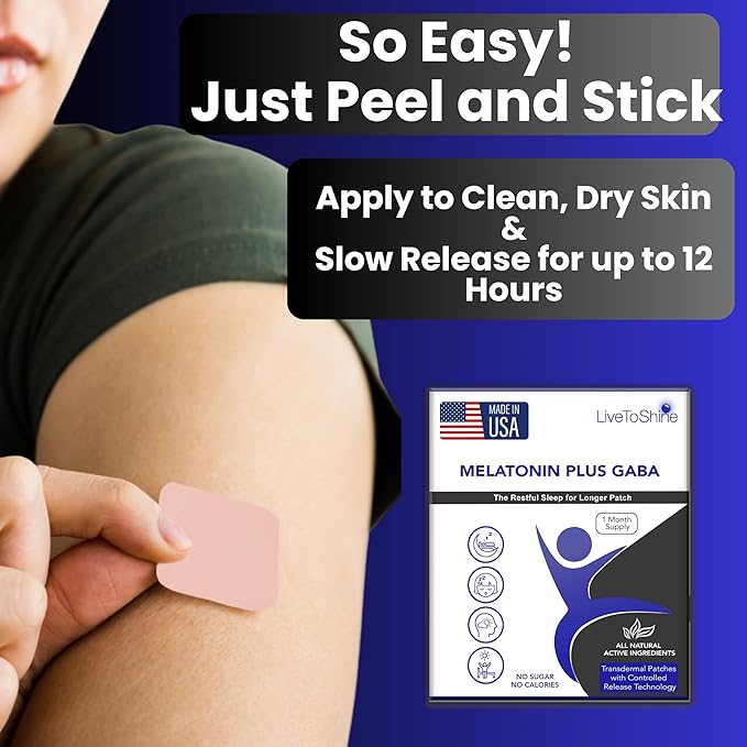 Live To Shine Melatonin Sleep Patches with GABA - 5mg Melatonin + 5mg GABA for Calm Restful Sleep -12-Hour Slow Release Transdermal Patch - 30 Patches - No Pills or Gummies