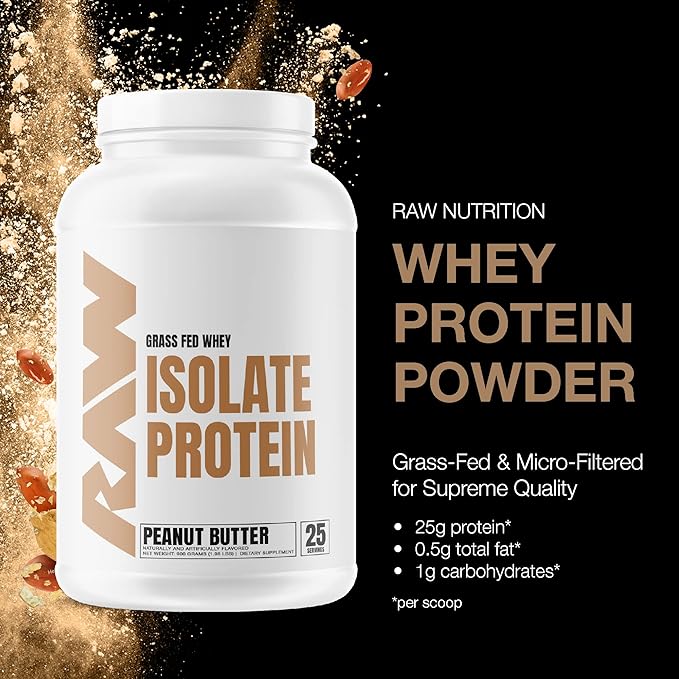 RAW Whey Isolate Protein Powder Peanut Butter - 100% Grass-Fed Sports Nutrition Protein Powder for Muscle Growth &amp Recovery - Low-Fat Low Carb Naturally Flavored &amp Sweetened - 25 Servings