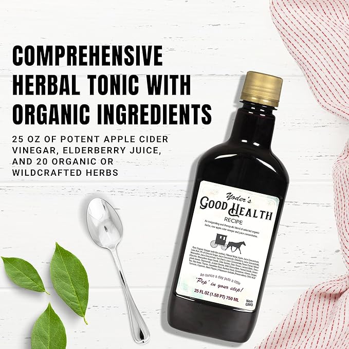 Yoder’s Good Health Recipe Apple Cider Vinegar Liquid Complex 25 oz Amish Harvest Herbal Tonic with Elderberry Juice Organic Wildcrafted Herbs Raw Detoxifying Antioxidants (12)