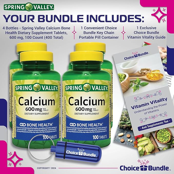 Choice Bundle Spring Valley Calcium Bone Health Dietary Supplement Tablets 600 mg 100 Ct 4 pk (400 Total) + Vitamin Guide &amp Pill Container (6 Items)!