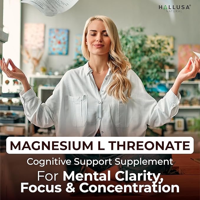 Hallusa Natural Magnesium L-Threonate Capsules 2000mg Cognitive Support Supplement for Brain Health &amp Memory Mental Clarity Focus &amp Sleep Aid Non-GMO Gluten-Free 60 Count