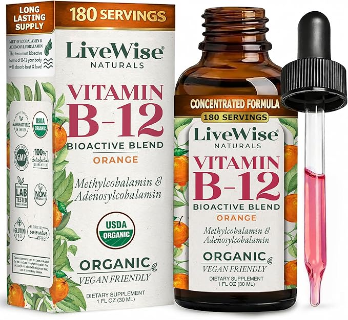 Organic Vitamin B12 1000 mcg Sublingual Liquid Drops For Adults 6 Months Supply 1 oz Methylcobalamin &amp Adenosylcobalamin - Bioactive Blend for Energy Clarity &amp Focus - Vegan Non-GMO Orang