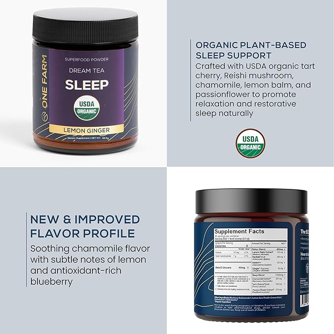 One Farm Dream Tea Sleep Powder - with USDA Organic Reishi Tart Cherry Chamomile Lemon Balm and Passionflower - 45 Servings in a Resealable Glass Jar - Soothing Chamomile Flavor