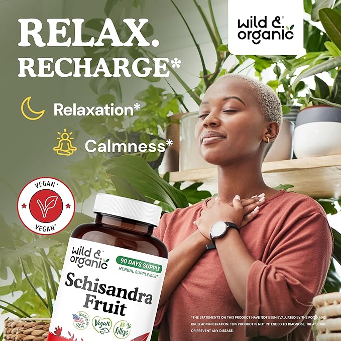 Wild &amp Organic Schisandra Extract Capsules 1000 mg - Mood &amp Relaxation Support - Natural Schisandra Supplement - Vegan No Fillers Non-GMO - 180 Count