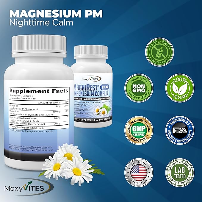 MoxyVites MagniRest PM Magnesium Complex for Women &amp Men - Magnesium Bisglycinate Taurate Active B6 &amp Calming Organic Botanicals - Chelated High Absorption - Nighttime Magnesium 60 Vegan C
