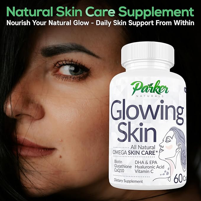 Parker Naturals Glowing Skin Supplement - Biotin Glutathione Hyaluronic Acid DHA/EPA Omega 3 Fish Oil CoQ10 Vitamin C All Natural Skin Care Supplement 60 Caps