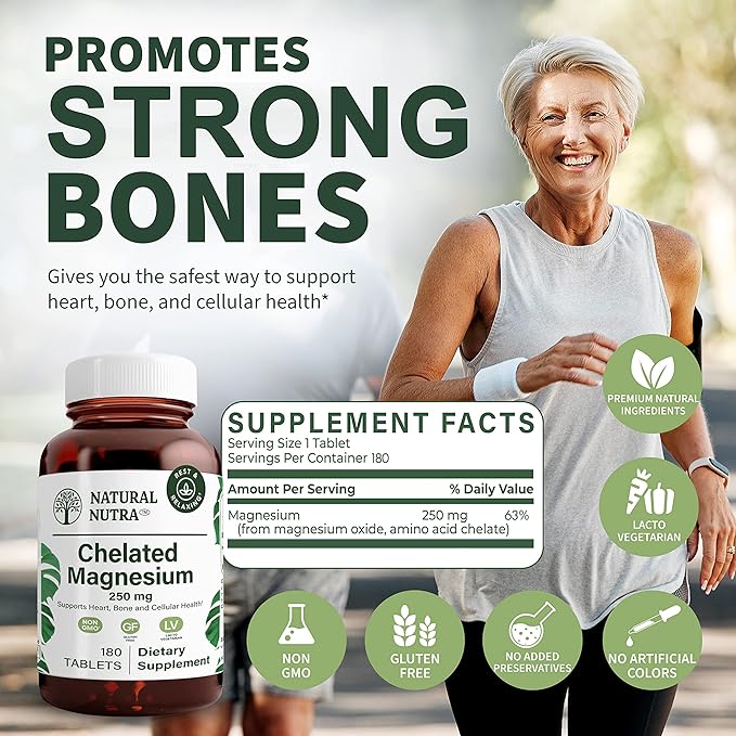 Natural Nutra Chelated Magnesium Oxide 250 mg - High Absorption for Strong Bones Heart Health Dental Health Energy Boost Gluten-Free Non-GMO 180 Tablets in BPA-Free Recyclable Glass Bottles